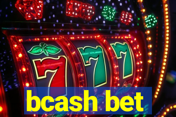 bcash bet